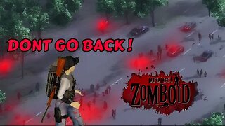 #1 Zombie Apocalypse Chronicles: No Retreat in Project Zomboid