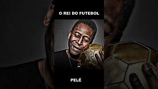 PELÉ - O MAIOR DE TODOS