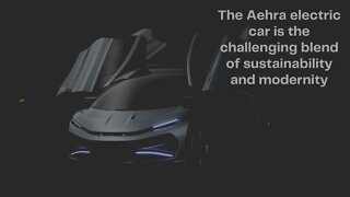 The Aehra electric car is the challenging blend of sustainability and modernity