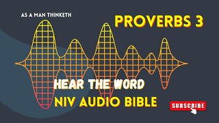 The Book of Proverbs Chapter 3 | Wisdom of Solomon l A Man Thinketh