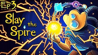 Supercharged | Slay the Spire Gameplay | Ep 3