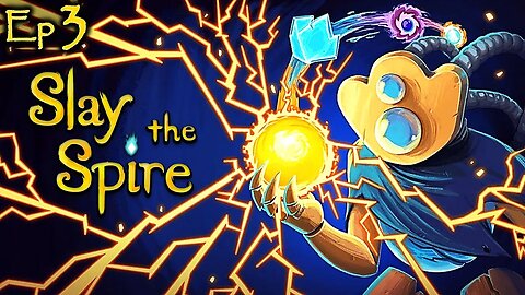 Supercharged | Slay the Spire Gameplay | Ep 3