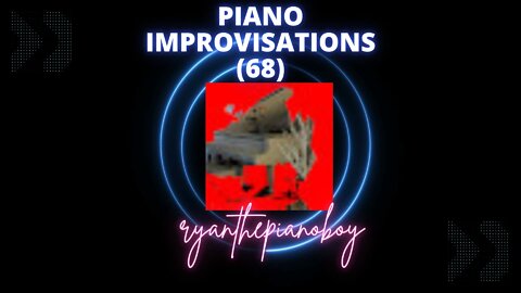 Piano Improvisations (68)