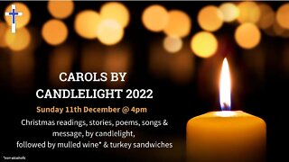 LIVESTREAM Carols by Candlelight 11/12/22