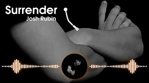 Josh rubin surrender | NCS