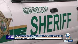 Family files wrongful death lawsuit against Indian River County Sheriff's Office