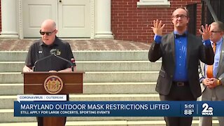 Governor Hogan: Masks, face coverings are no longer required outdoors
