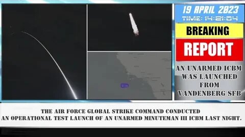 The Air Force Global Strike Command conducted a test of an unarmed Minuteman III ICBM last night