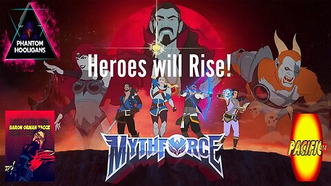 Mythforce - Evil will be eliminated!