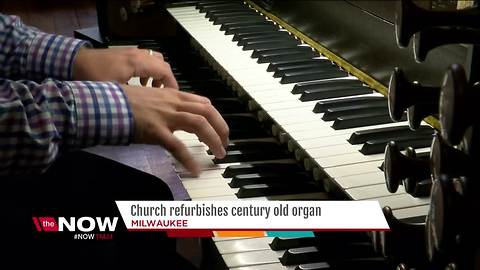 Milwaukee church restores 19th century pipe organ