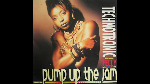 Technotronic - Pump Up The Jam