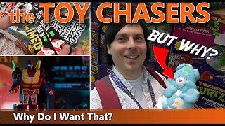 The Toy Chasers Ep16 - Why Do I Want That?