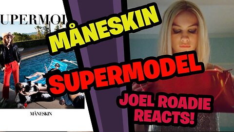 Måneskin - SUPERMODEL (Official Video) - Roadie Reaction