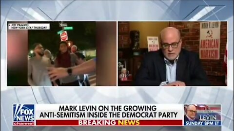 Mark Levin Has A Message For The Dems And The Anti-Semitism In Their Party