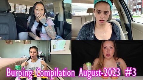 Burping Compilation August 2023 #3 | RBC