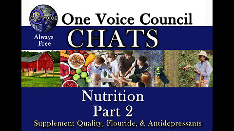 One Voice Chats Nutrition Part 2