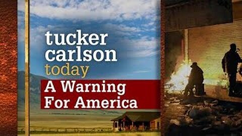 A Warning For America | Tucker Carlson Today (Full episode)