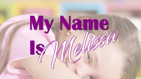 My Name is Melissa - Trailer