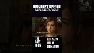 Faça os Tiros Valerem a Pena / Ellie Salva Joel #thelastofus