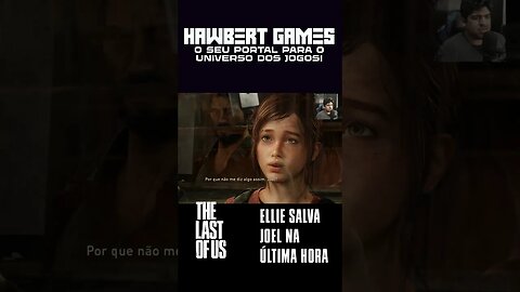 Faça os Tiros Valerem a Pena / Ellie Salva Joel #thelastofus