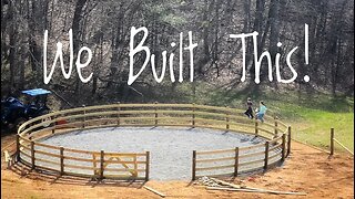 #66 Building a ROUND PEN