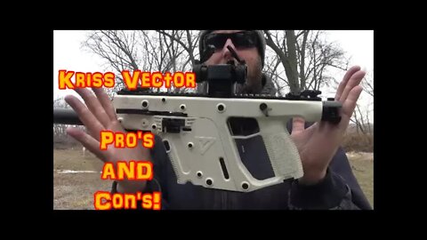 Kriss Vector Pro's and Con's!