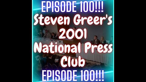 Review of Steven Greer's 2001 National Press Club