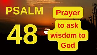 Powerful prayer to ask God for wisdom