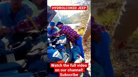 Hydro locked engine from crossing creek. #shorts #offroad #jeep