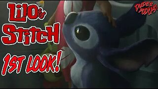 Dudes Podcast (Excerpt) - Lilo & Stitch Live Action 1st Look!