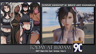 Tifa Broke The Internet | Sunday Hangout With Bruce and MamaBear