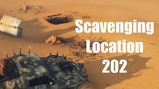 Mad Max Scavenging Location 202