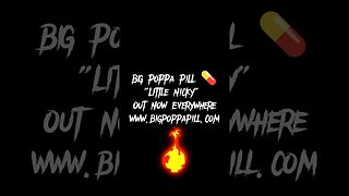 BiG PoPPa PiLL 💊 "Little Nicky" #newmusic #newartist #undergroundhiphop #endtimesmusic