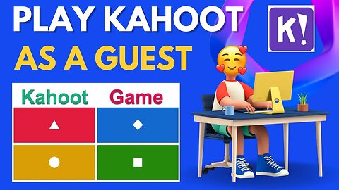 How to Play Kahoot Games as a Guest