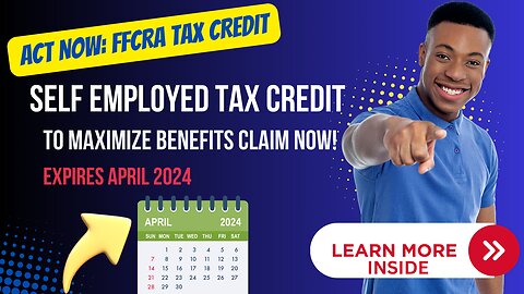 FFCRA Self-Employed Tax Credit: What You Need to Know