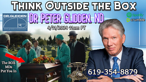 DR PETER GLIDDEN, ND Answers Your Health Q's 619-354-8879