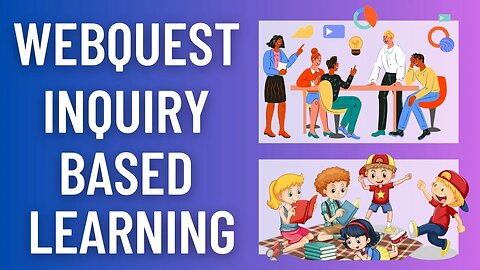 How to Get Started with the WebQuest