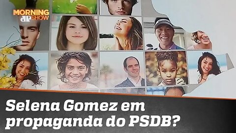 Selena Gomez em propaganda do PSDB? Vem ver o que aconteceu