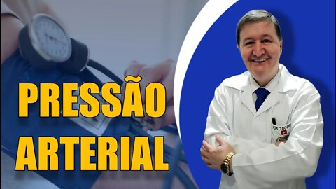 PRESSÃO ARTERIAL
