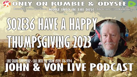 JOHN AND VON LIVE | S02EP36 HAPPY THUMPSGIVING