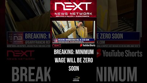Breaking: Minimum Wage Will Be Zero Soon #shorts