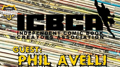 Al chats with Phil Avelli - Comic Crusaders Podcast #329