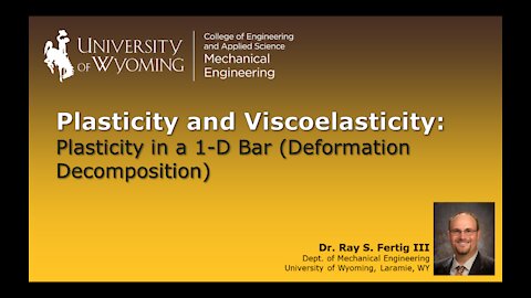 Plasticity in a 1-D Bar (Deformation Decomposition)