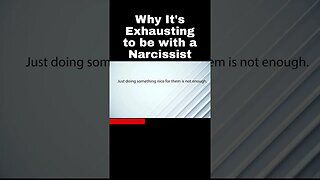 Why It's Exhausting to be with a Narcissist