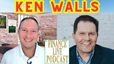 Dr. Finance Live Podcast Episode 51 - Ken Walls Interview - Podcast Expert - Author - CEO - Mentor