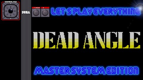 Let's Play Everything: Dead Angle