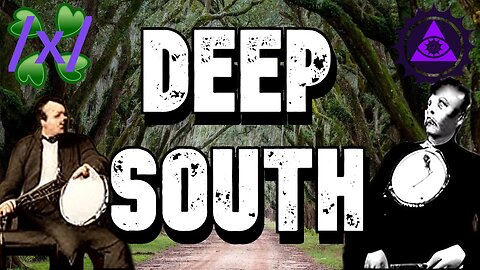 Deep South | 4chan /x/ Greentext Stories Thread