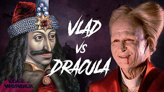 Vlad the Impaler and Dracula [Edge of Wonder]