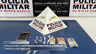 Caraí: Polícia Militar prende Homem pelo Crime de Tráfico de Drogas.