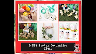 9 DIY Easter Decoration Ideas